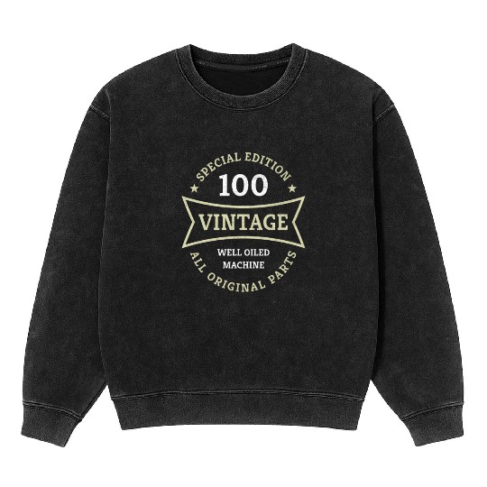 100 Year Old Born 1923 Vintage 100th Birthday Gift Mineral Wash Sweatshirts
