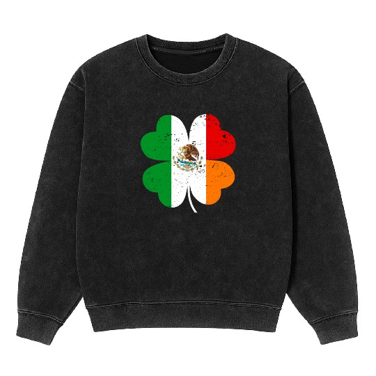 Irish Mexican Flag Mexico Ireland St Patrick's Day Mineral Wash Sweatshirts