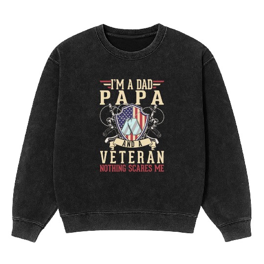 Dad Papa US Veteran Patriotic Father American Mineral Wash Sweatshirts