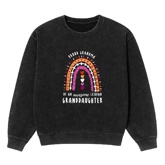 Proud Grandma Lesbian Granddaughter Rainbow Mineral Wash Sweatshirts