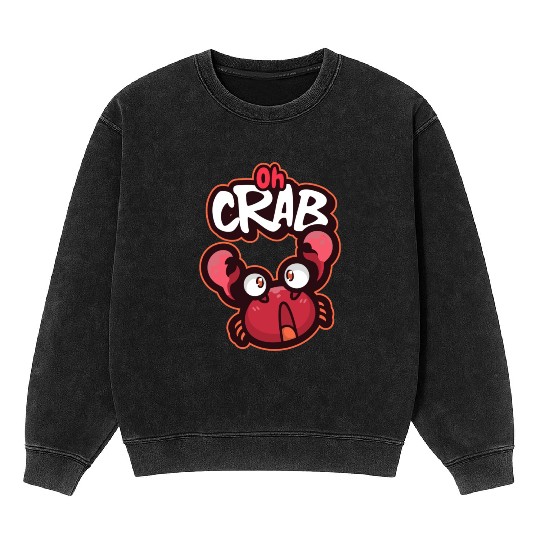 Oh Crab! Surprised Cool Crab Mineral Wash Sweatshirts