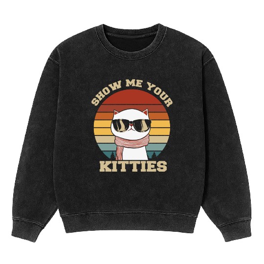 Show me your Kitties Cat Lover Mineral Wash Sweatshirts