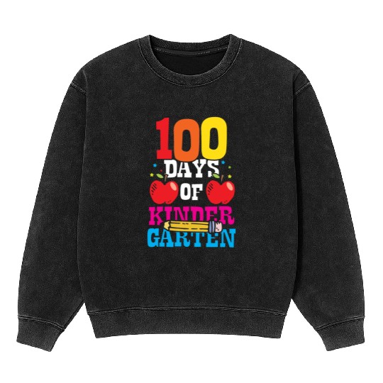 100 Days Of Kindergarten Sweet Cute Sayings Team Mineral Wash Sweatshirts