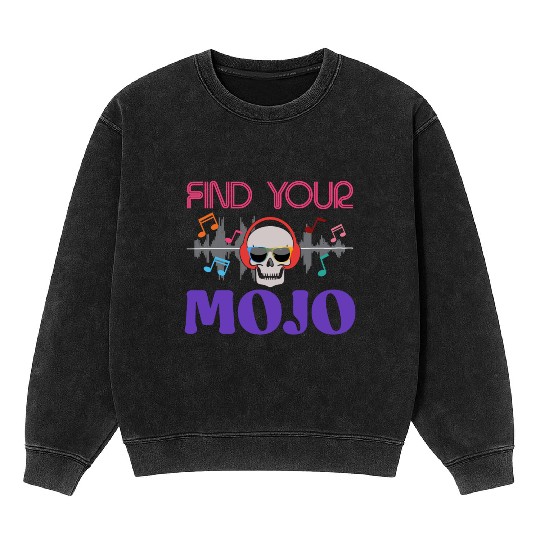 Find Your Mojo Colorful Violet Pink Retro Font Mineral Wash Sweatshirts