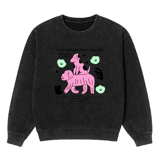 International Friendship Day 2022 Mineral Wash Sweatshirts