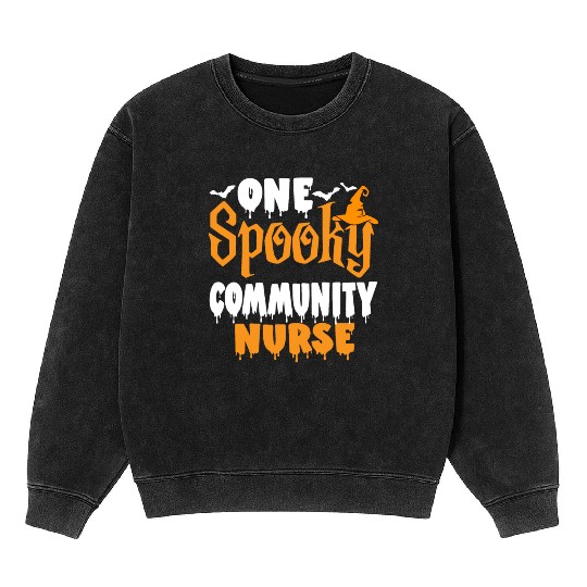 One Spooky Community Nurse Funny Creepy Halloween Mineral Wash Sweatshirts