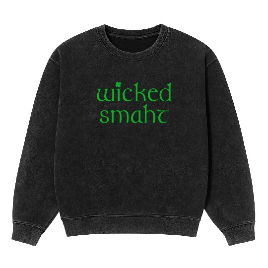 Wicked Smaht Irish Boston Mineral Wash Sweatshirts