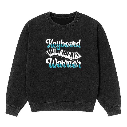 Keyboard Warrior Piano Musician Pianist Music Mineral Wash Sweatshirts