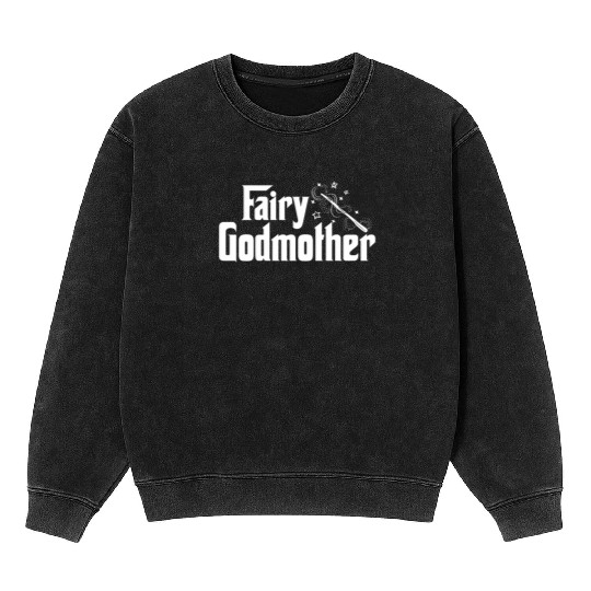 Fairy Godmother Cute Wand Star Spell Fantasy Gift Mineral Wash Sweatshirts
