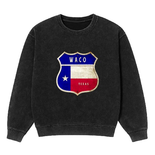 Waco Texas crest flags design Mineral Wash Sweatshirts