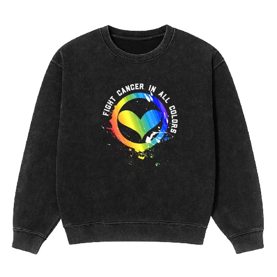 Cancer Sucks In Every Color Fighter Fight Support Mineral Wash Sweatshirts