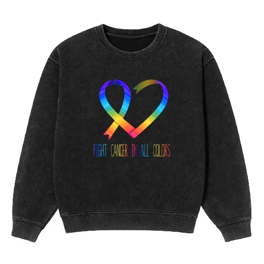 Cancer Sucks In Every Color Fighter Fight Support Mineral Wash Sweatshirts