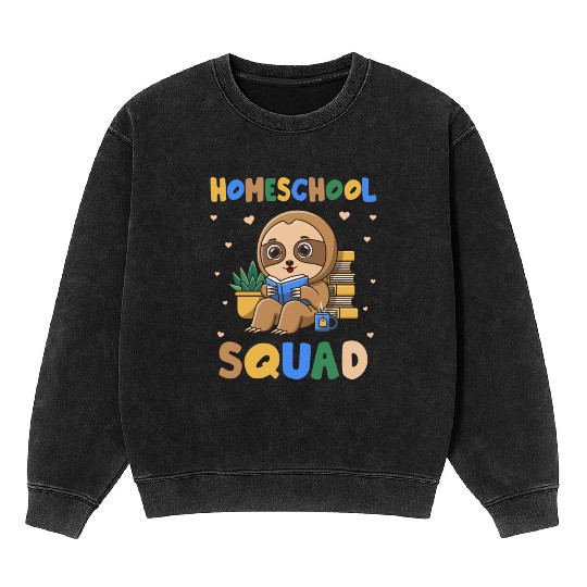 Homeschool Sloth Funny First Day Of School Mineral Wash Sweatshirts