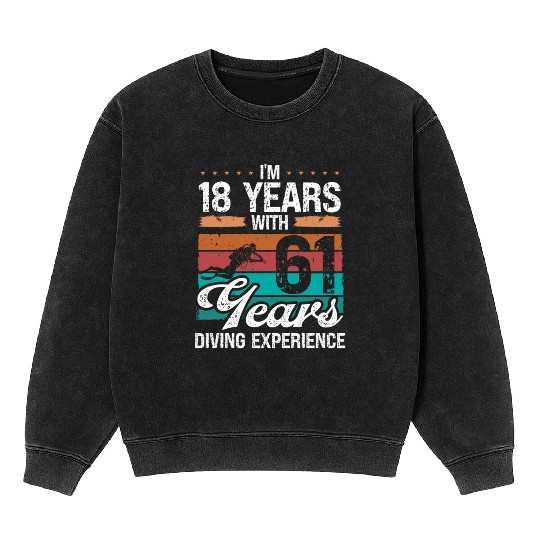 79 Birthday Idea Scuba Diving 79 Year Old Diver Mineral Wash Sweatshirts