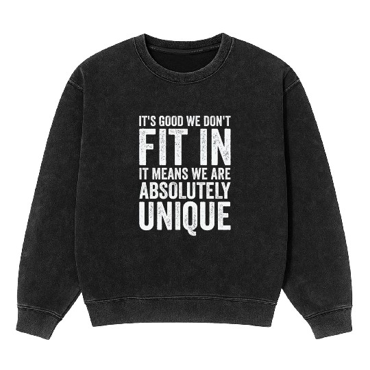 Positivity Misfits Poets Poetry Unique Uniqueness Mineral Wash Sweatshirts