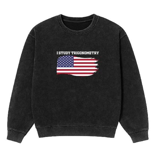 I Study Triggernometry 2nd Aamendment US American Mineral Wash Sweatshirts