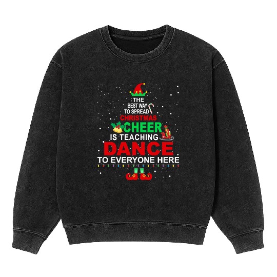Dance Teacher Christmas Mineral Wash Sweatshirts Elf Cheer Mineral Wash Sweatshirts