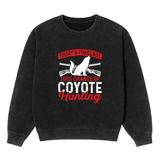 Coyote Trapping Coyote Hunting Yote Hunting Gift Mineral Wash Sweatshirts