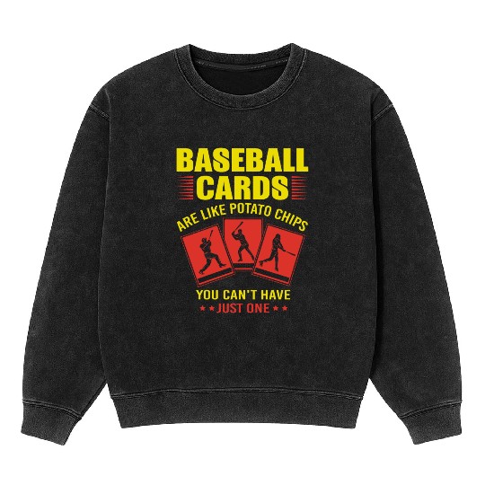 Baseball Card Collecting Funny Mineral Wash Sweatshirts