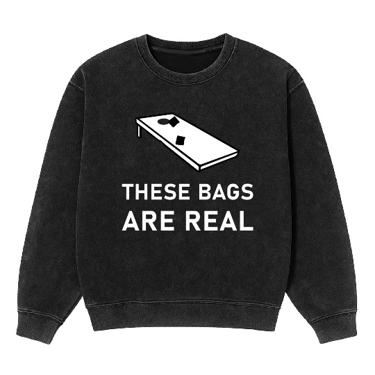 These Bags Are Real - Cornhole Mineral Wash Sweatshirts