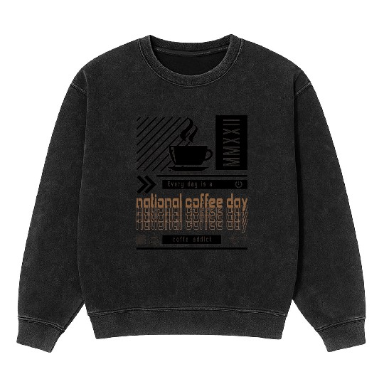 national coffee day 3c Mineral Wash Sweatshirts