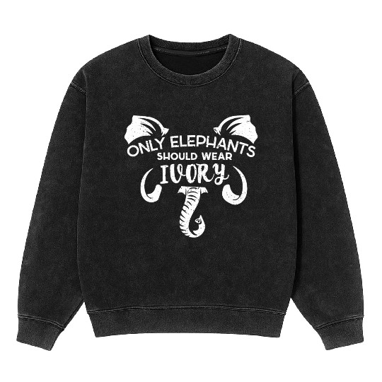 Elephants Ivory Extinction Awareness Save Animals Mineral Wash Sweatshirts