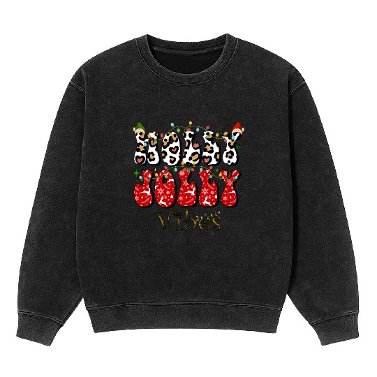 Holly Jolly Vibes, Christmas vibes, Xmas family Mineral Wash Sweatshirts