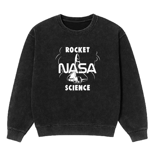 NASA Rocket Science RocketShip Mineral Wash Sweatshirts