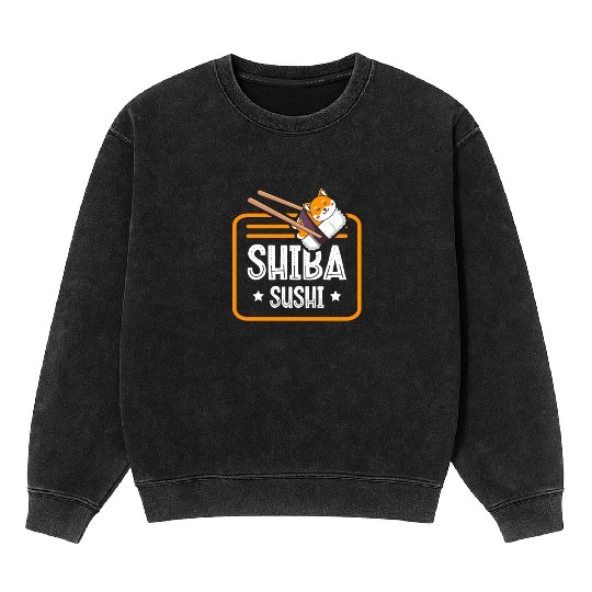 Shiba Sushi Japanese Foodie I Love Sushi Eater Mineral Wash Sweatshirts