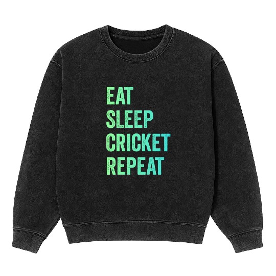 Eat sleep cricket repeat | Cricket Lover Mineral Wash Sweatshirts