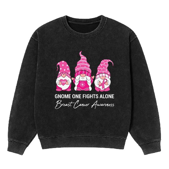 Gnome One Fights Alone Breast Cancer Awareness Mineral Wash Sweatshirts