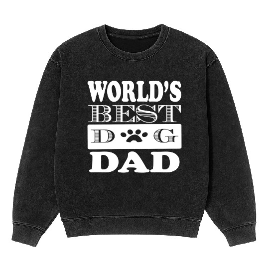 Worlds Best Dog Dad Mineral Wash Sweatshirts
