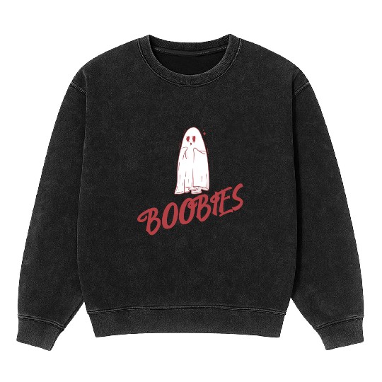 Surprised ghost loves boobies, Boo halloween Mineral Wash Sweatshirts