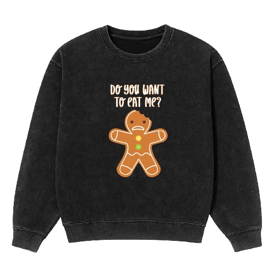 Angry Gingerbread X-mas Do You Want To Eat Me? Mineral Wash Sweatshirts