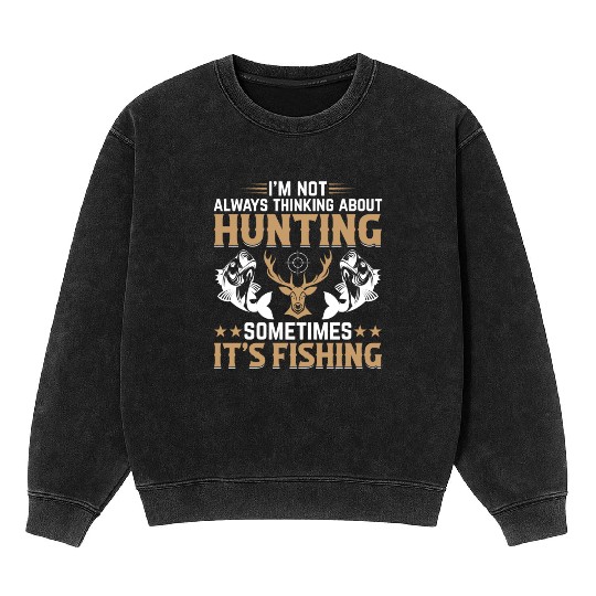 Fish Fishing Deer Hunting Trout Fishing - Deer Hun Mineral Wash Sweatshirts