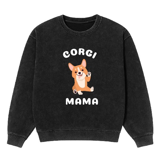cute corgi mama Mineral Wash Sweatshirts