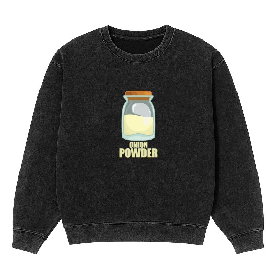 Onion Powder Spice Flavor Food Cooking Mineral Wash Sweatshirts
