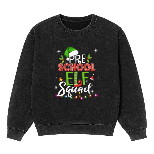 Elf Squad Pre School Christmas Teacher Mineral Wash Sweatshirts