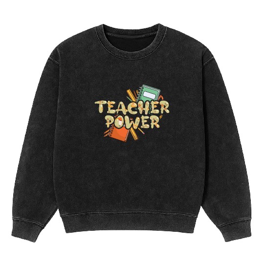 Teacher Power 100th Day Happy 100 Days Of School Mineral Wash Sweatshirts
