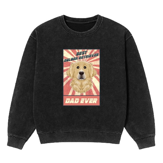 Best Golden Retriever Dad Ever I Golden Retriever Mineral Wash Sweatshirts