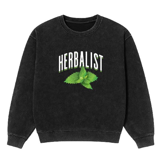 Herbalist Herb Herbalism Herbs Gardening Mineral Wash Sweatshirts