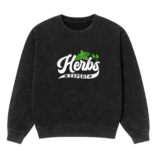 Herbs Expert Gardening Herbalist Herb Herbalism Mineral Wash Sweatshirts