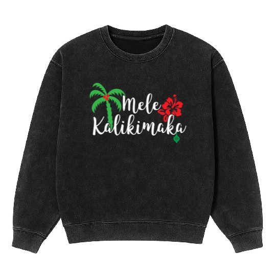 Mele Kalikimaka Hawaiian Merry Christmas Mineral Wash Sweatshirts