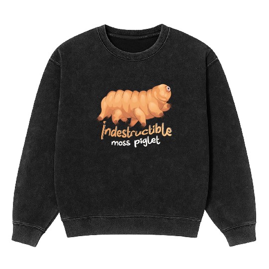 Indestructible Moss Piglet Science Tardigrade Mineral Wash Sweatshirts