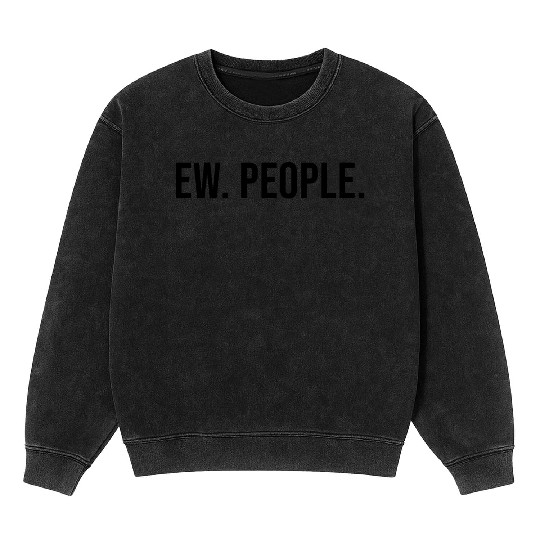 EW. PEOPLE. Mineral Wash Sweatshirts