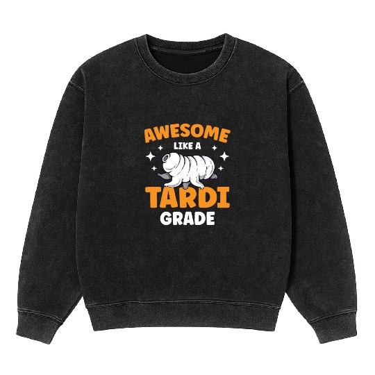 Awesome Like A Tardigrade Science Lover Tardigrade Mineral Wash Sweatshirts