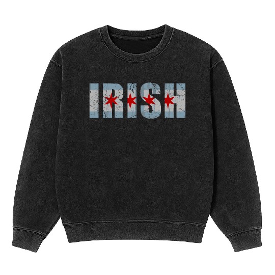 Chicago Irish Flag Chirish St Patricks Day Mineral Wash Sweatshirts