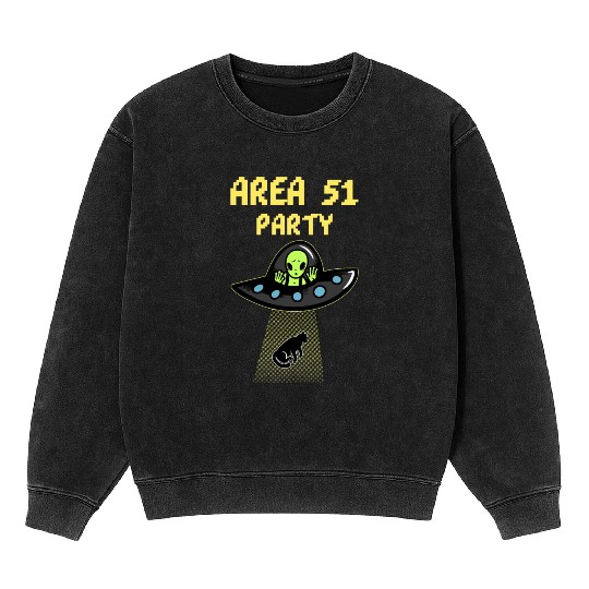 Area 51 Party - Alien Party Mineral Wash Sweatshirts
