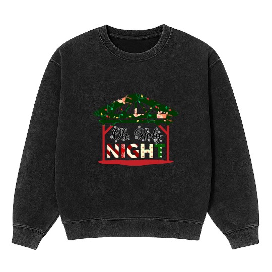 Oh Holy Night Mineral Wash Sweatshirts