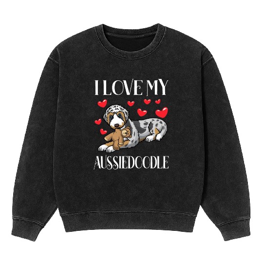 Aussiedoodle Dog With Stuffed Animal Mineral Wash Sweatshirts